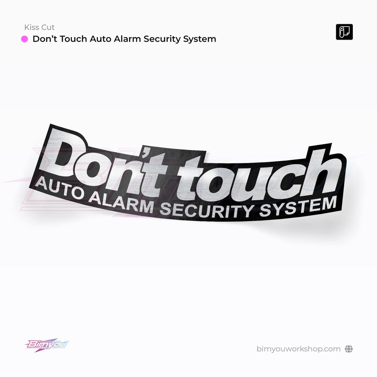 Do Not Touch – Bimyou Workshop